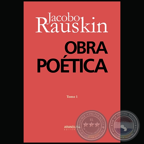 OBRA POÉTICA - Tomo 1 - Autor: JACOBO RAUSKIN - Año 2019